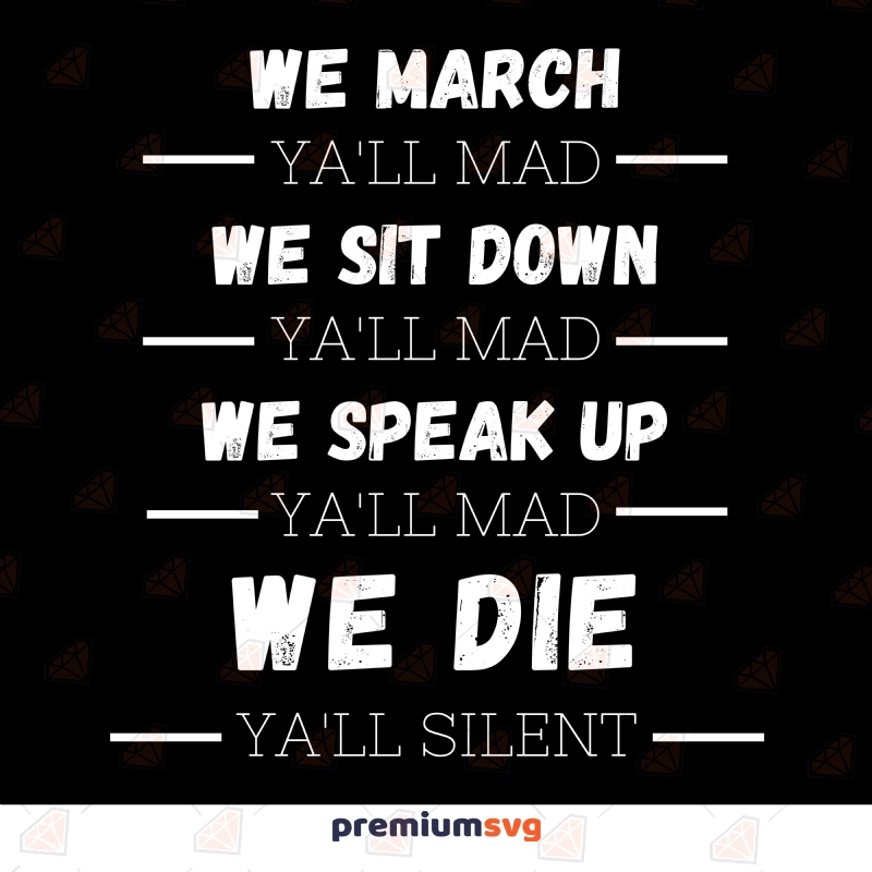 We March Y'all Mad Svg Black Lives Matter Svg