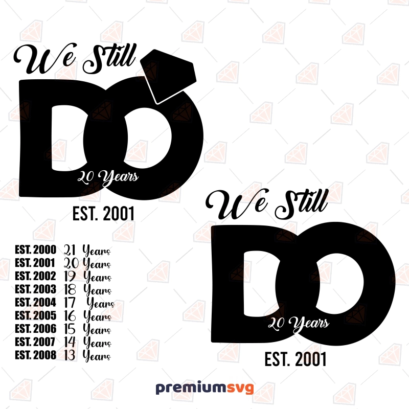 We Still Do SVG Bundle & Cut File Wedding SVG Svg