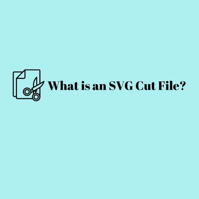 What is an SVG Cut File?