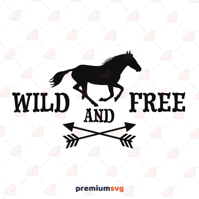 Wild and Free SVG, Horse Shirt Design Horse SVG Svg