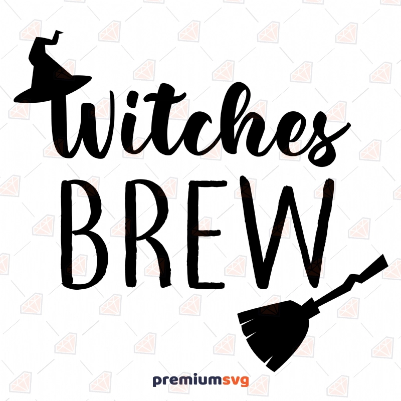 Witches Brew SVG, Halloween SVG Instant Download Halloween SVG Svg