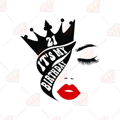 21st Birthday Girl SVG, 21th Birthday SVG | PremiumSVG