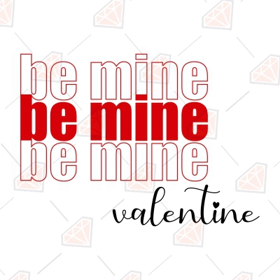 Be Mine Valentine SVG, Valentine SVG Shirt Design | PremiumSVG