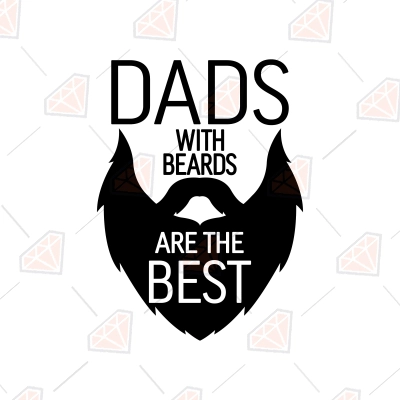 Dads with Beards Are The Best SVG, Father’s Day SVG | PremiumSVG