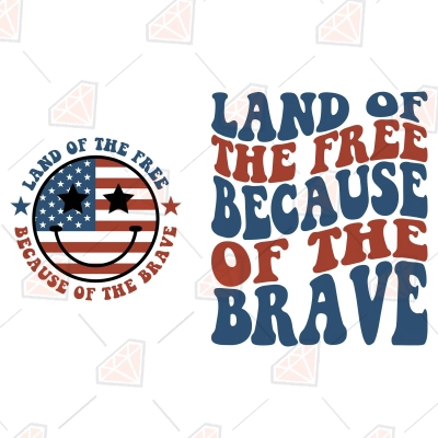 Land Of The Free Because Of The Brave SVG Bundle, 2 Designs | PremiumSVG