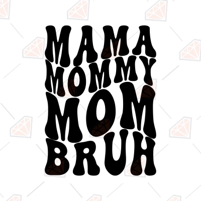 m♡mamaページ❤️ Retro Mama Mommy Mom Bruh SVG, Wavy Text Design | PremiumSVG