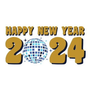 2024 Happy New Year SVG, New Year with Party Ball SVG New Year SVG