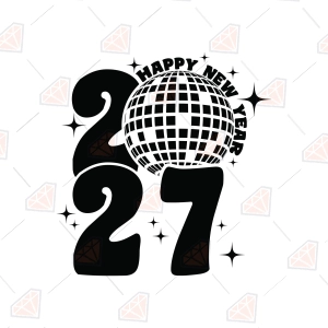 2027 New Year SVG – Happy New Year 2027 Cut File for Shirts