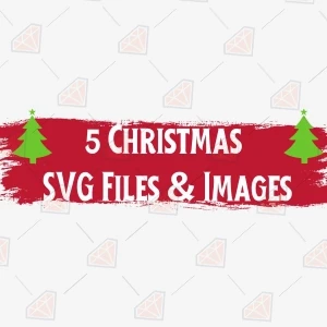 5 Best Christmas SVG Files & Images for Craft  Create Stunning Holiday Shirts!