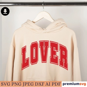 Lover SVG Cut File, Valentine's Day SVG Love SVG