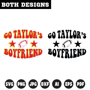 Go Taylors Boyfriend SVG, Kelce SVG, Super Bowl SVG Football SVG