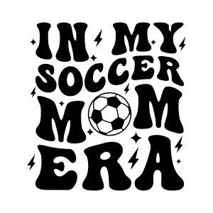 In My Soccer Mom Era SVG, Soccer Mom Era Shirt Design Football SVG
