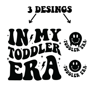 In My Toddler Era SVG for Cricut, Download Toddler Shirt SVG Baby SVG