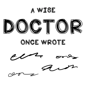 A Wise Doctor Once Wrote SVG Design Nurse SVG