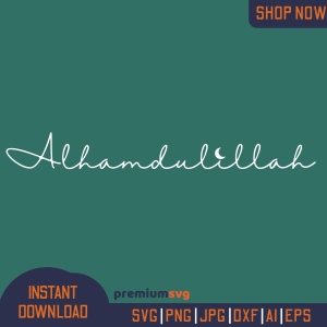 Alhamdulillah SVG Text for Shirt Svg