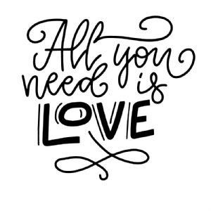 All You Need is Love SVG, Digital Drawing Valentine's Day SVG