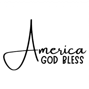 America God Bless SVG Design | Cricut Files 4th Of July SVG