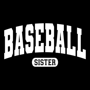 Baseball Sister SVG with Varsity Font Baseball SVG