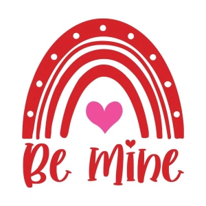 Be Mine SVG with Boho Rainbow, Happy Valentine's Day SVG Valentine's Day SVG