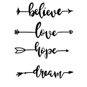 Believe Love Hope Dream Arrows SVG Bundle Vector Objects