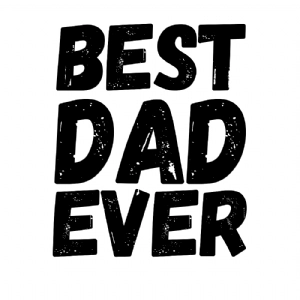 Best Dad Ever SVG Cricut Files, Father's Day SVG Cut Files Father's Day SVG