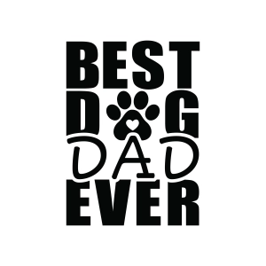 Best Dog Dad Ever SVG, Dog Dad SVG Dad SVG