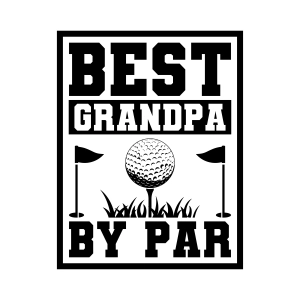 Best Grandpa By Par SVG, Golf Grandpa SVG Father's Day SVG