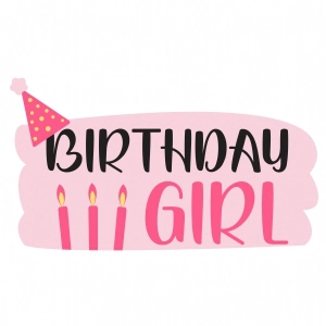 Birthday Girl SVG Cutting Files, Instant Download Birthday SVG