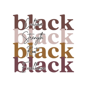 Black Culture SVG – Root, Strength and Excellence Svg