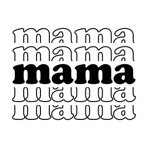 Stacked Mama SVG, Cricut Cut Files Mother's Day SVG