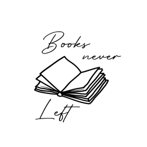 Books Never Left SVG, Reading SVG, Book Lover SVG Bookish SVG