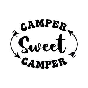Camper Sweet Camper SVG, Camp Life SVG Designs Camping SVG