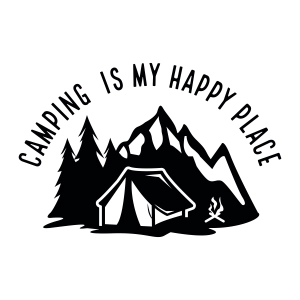 Camping Is My Happy Place SVG Design Camping SVG