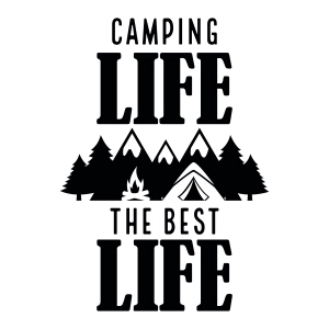Camping Life The Best Life SVG, Happy Camper SVG Design Camping SVG