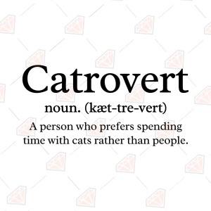 Catrovert SVG – Humorous Cat Lover Cut File