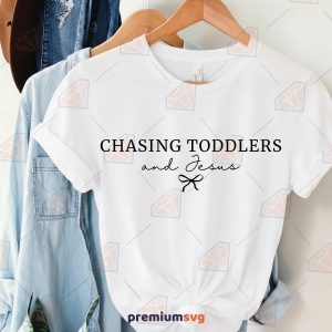 Chasing Toddlers and Jesus SVG