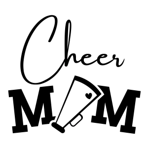 Cheer Mom with Megaphone SVG, Cheer Mom Cut File Mother's Day SVG