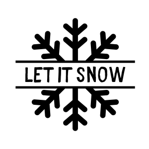 Let it Snow SVG, Snowflake Monogram SVG Vector Files Snowflake SVG