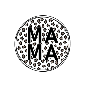 Circle Leopard Mama SVG, Mother's Day SVG Mother's Day SVG