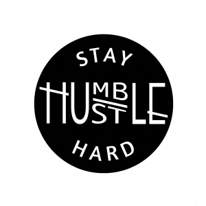 Circle Stay Humble Hustle SVG Cut File, Instant Download Funny SVG