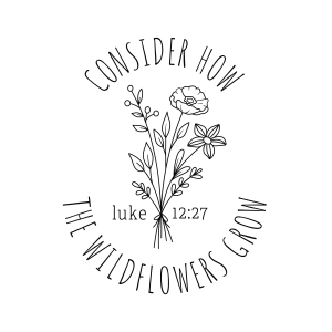 Consider How The Wildflowers Grow SVG Bible Verse SVG