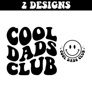 Cool Dads Club SVG, Father's Day Cool Dad SVG Father's Day SVG