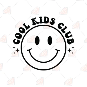 Cool Kids Club SVG, Kids Shirt SVG T-shirt SVG