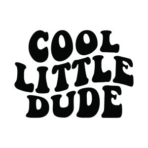 Cool Little Dude SVG, Baby Shirt Design for Cricut & Silhouette Baby SVG