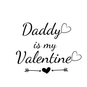 Daddy Is My Valentine SVG File, Girl Shirt Design Valentine's Day SVG