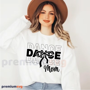 Dance Mom SVG, Trendy Dance Mom Shirt SVG Dance SVG