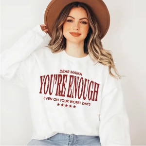 Dear Mama You're Enough SVG, Trendy Mom PNG