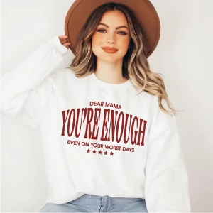 Dear Mama You're Enough SVG, Trendy Mom PNG