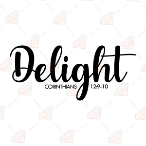 Delight Christian Proverb SVG, Bible Verse SVG Bible Verse SVG