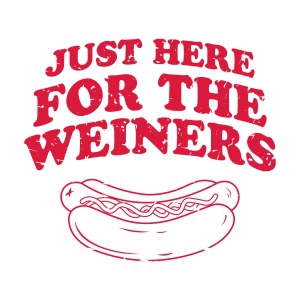 Distressed Just Here For The Weiners SVG 4th Of July SVG